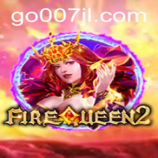 Unleashing the Thrill of FireQueen2: A Comprehensive Guide