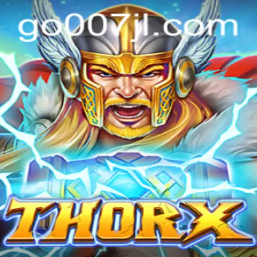 ThorX: The Revolutionary Gaming Phenomenon with 007JL Dynamics